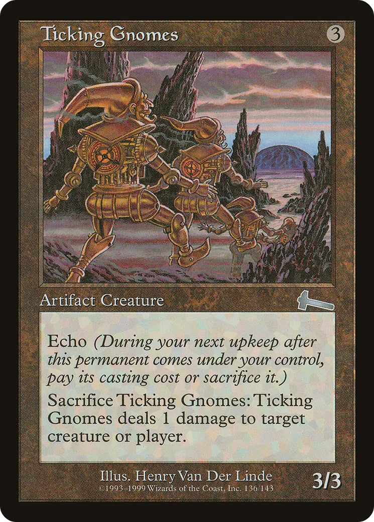 Ticking Gnomes — Urza's Legacy — Magic: The Gathering