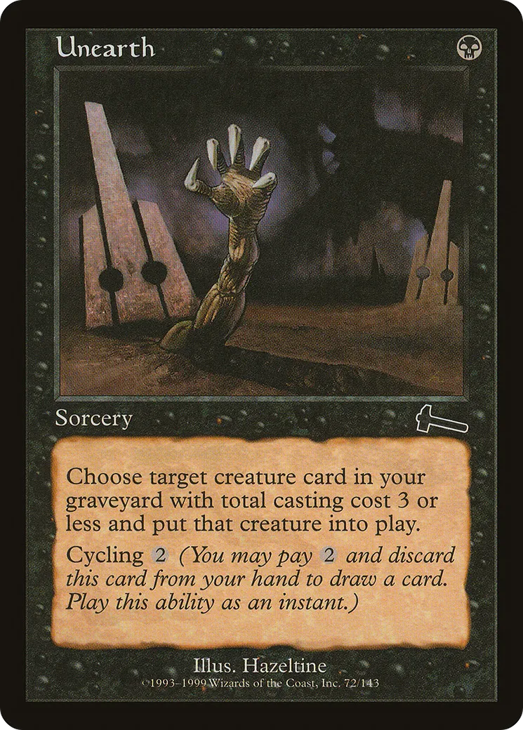 Unearth — Urza's Legacy — Magic: The Gathering
