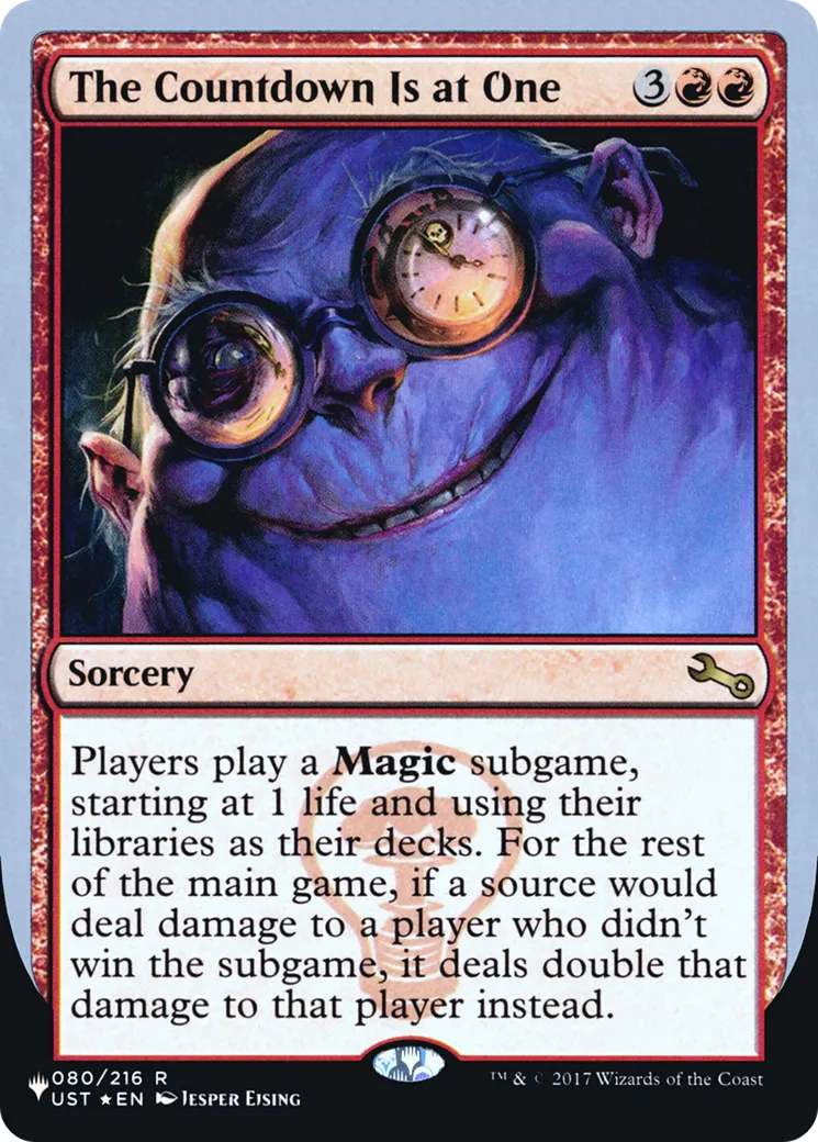 The Countdown Is at One — The List (Unfinity Foil Edition) — Magic: The Gathering