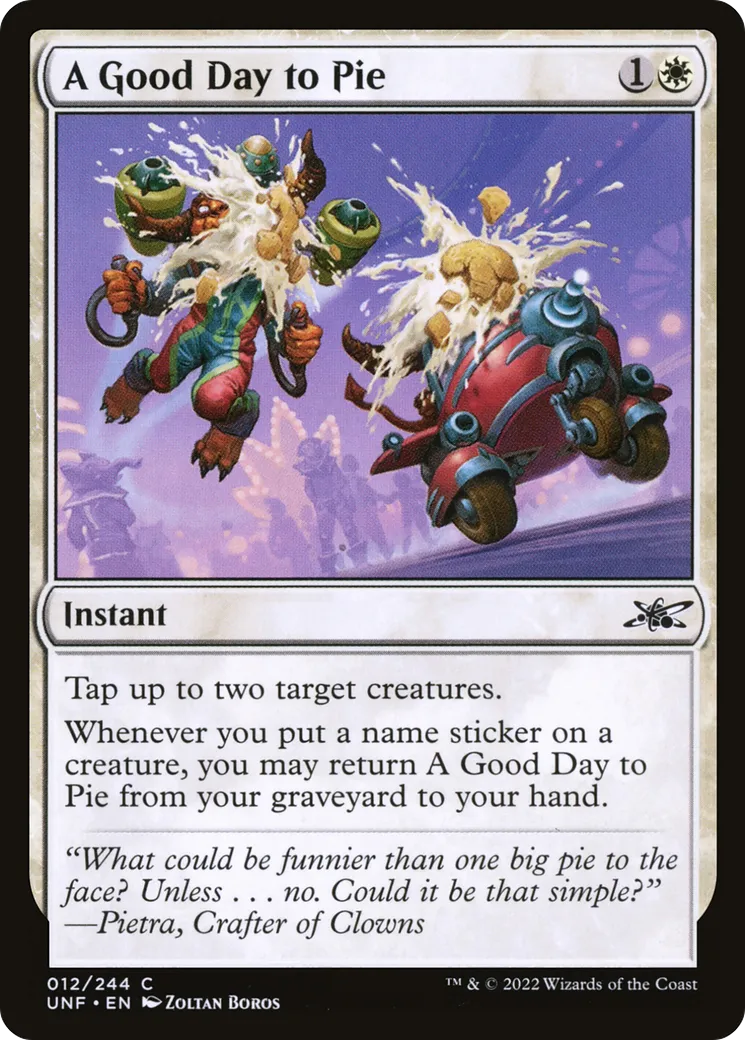 A Good Day to Pie — Unfinity — Magic: The Gathering