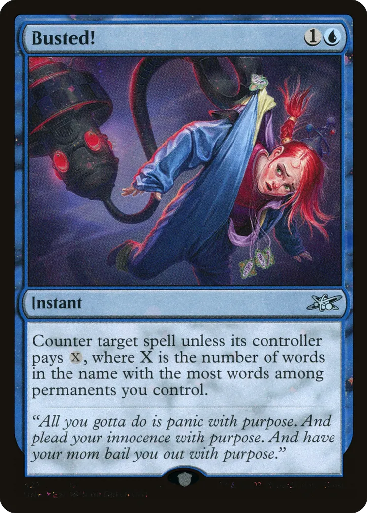 Busted! — Unfinity — Magic: The Gathering