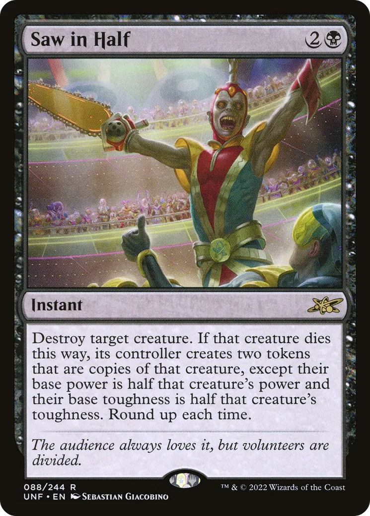 Saw in Half — Unfinity — Magic: The Gathering
