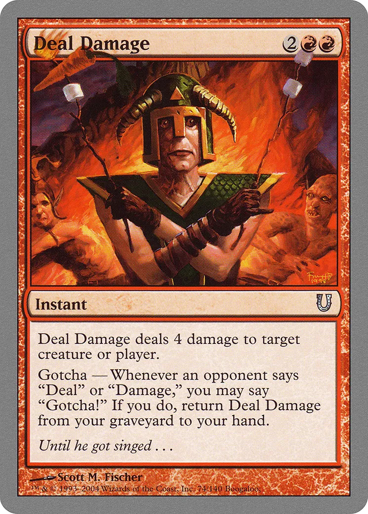 Deal Damage — Unhinged — Magic: The Gathering