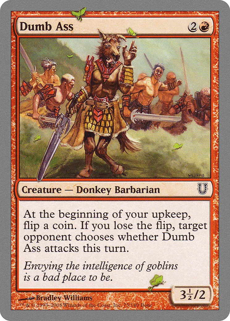 Dumb Ass — Unhinged — Magic: The Gathering