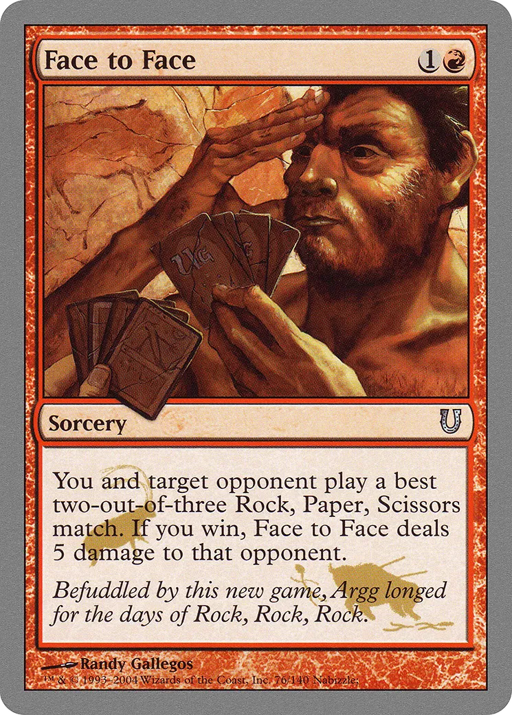 Face to Face — Unhinged — Magic: The Gathering