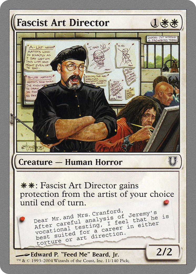 Fascist Art Director — Unhinged — Magic: The Gathering
