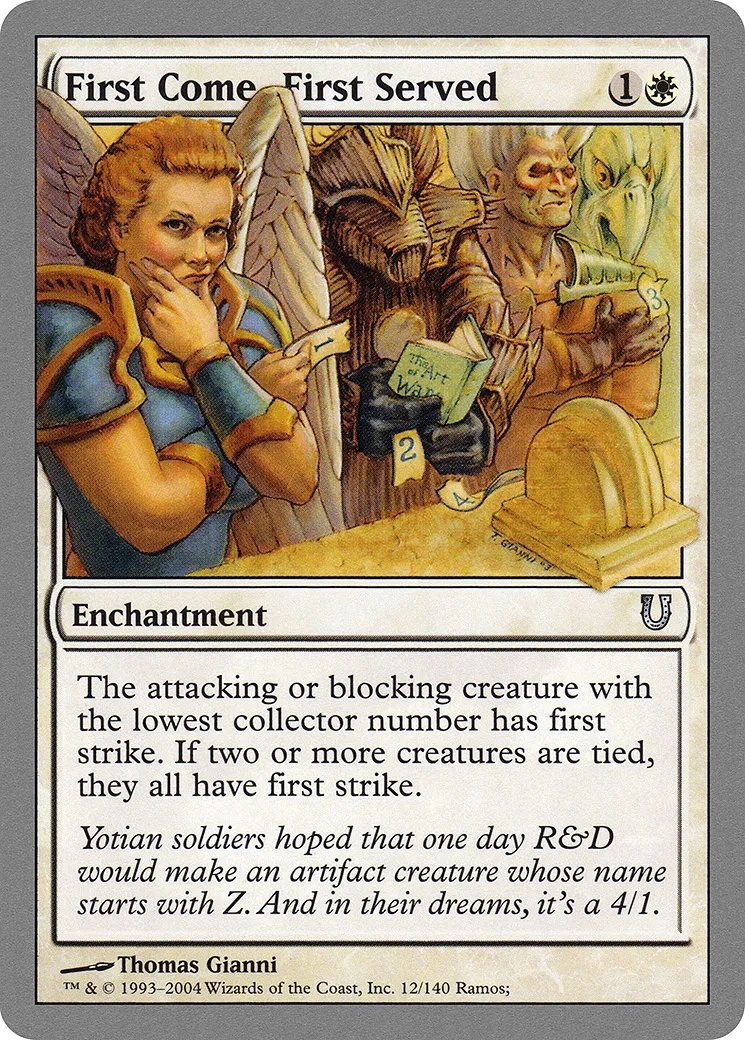 First Come, First Served — Unhinged — Magic: The Gathering