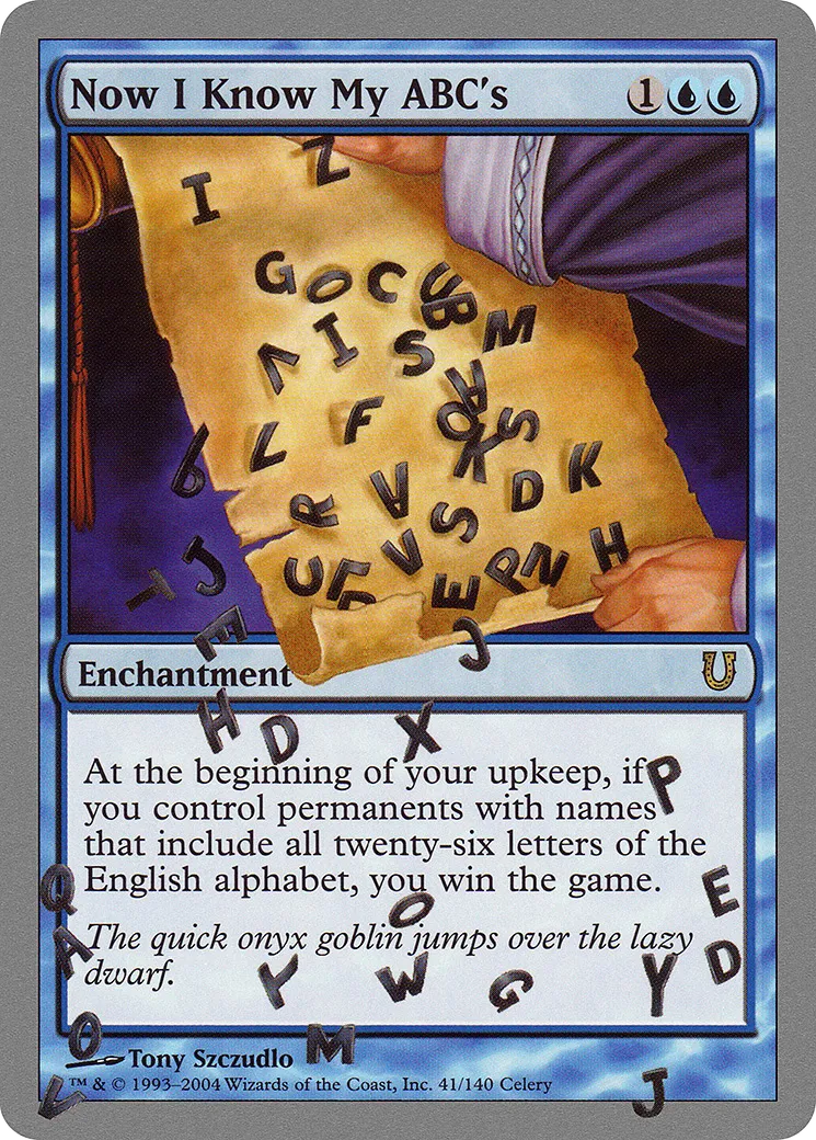 Now I Know My ABC's — Unhinged — Magic: The Gathering