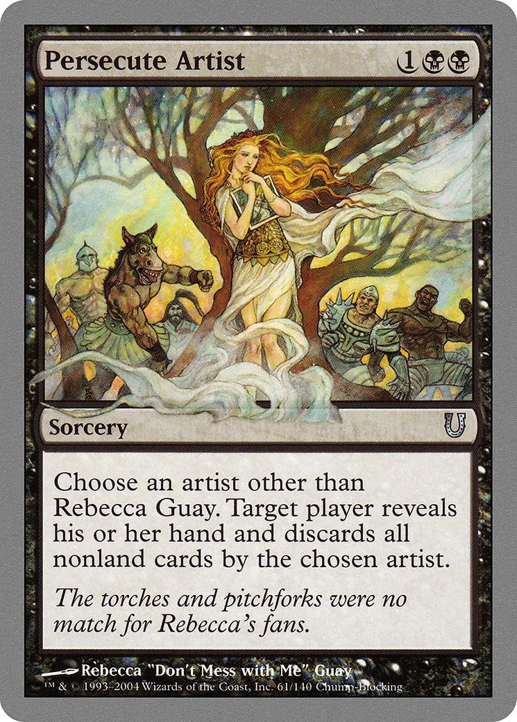 Persecute Artist — Unhinged — Magic: The Gathering
