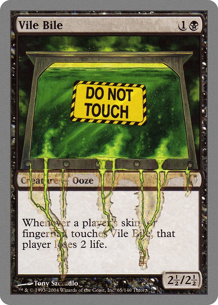 Vile Bile — Unhinged — Magic: The Gathering