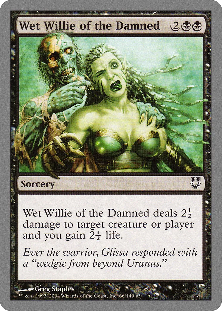 Wet Willie of the Damned — Unhinged — Magic: The Gathering