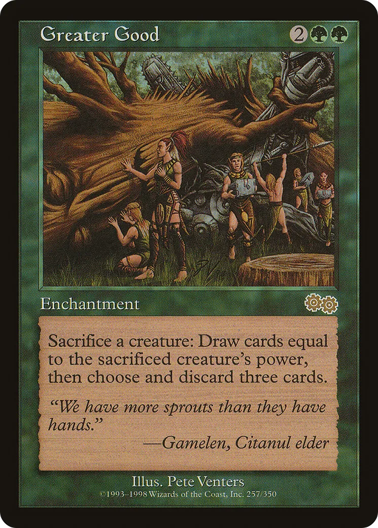 Greater Good — Urza's Saga — Magic: The Gathering