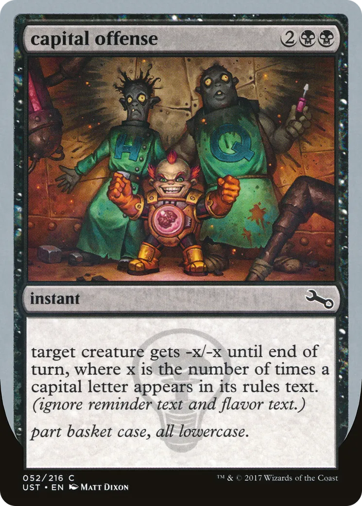capital offense — Unstable — Magic: The Gathering