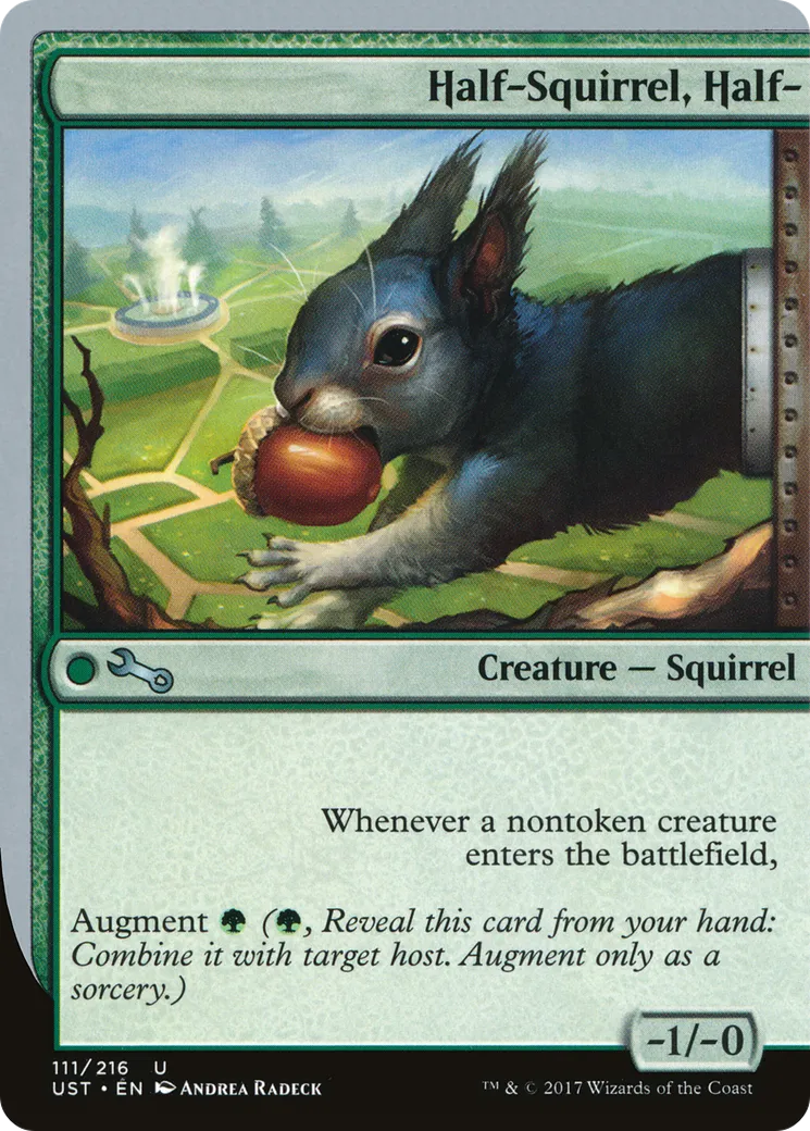 Half-Squirrel, Half- — Unstable — Magic: The Gathering