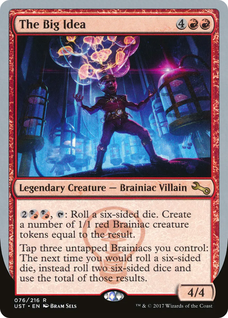 The Big Idea — Unstable — Magic: The Gathering