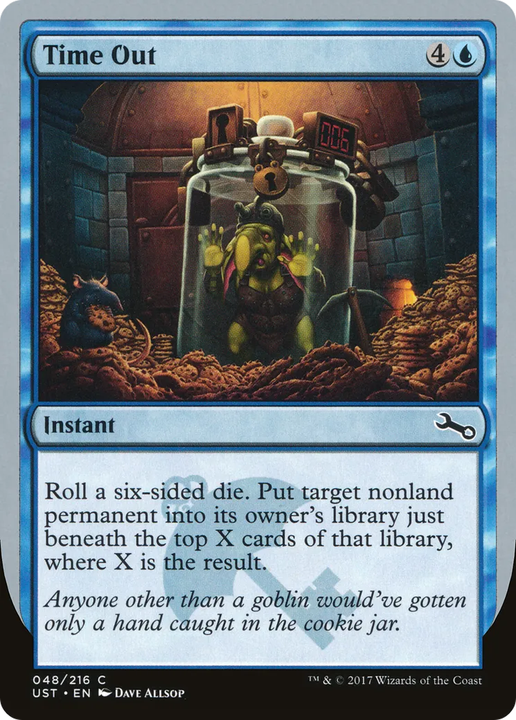 Time Out — Unstable — Magic: The Gathering