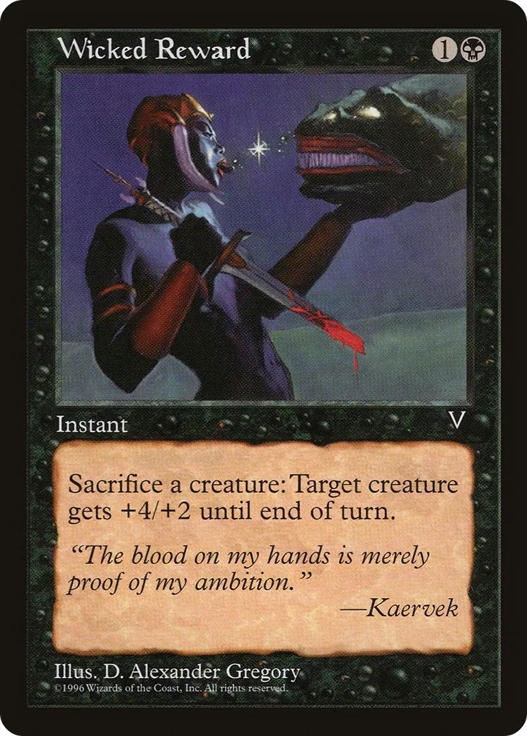 Cruelle récompense — Visions — Magic: The Gathering