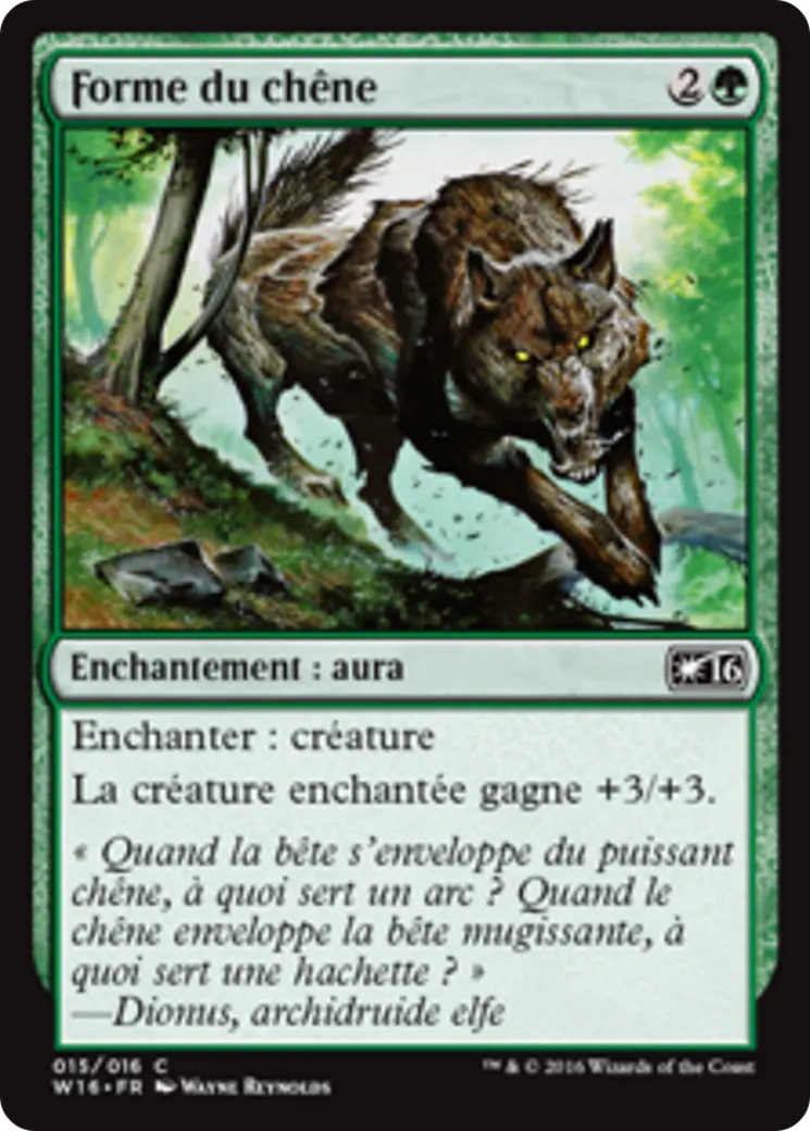 Forme du chêne — Welcome Deck 2016 — Magic: The Gathering