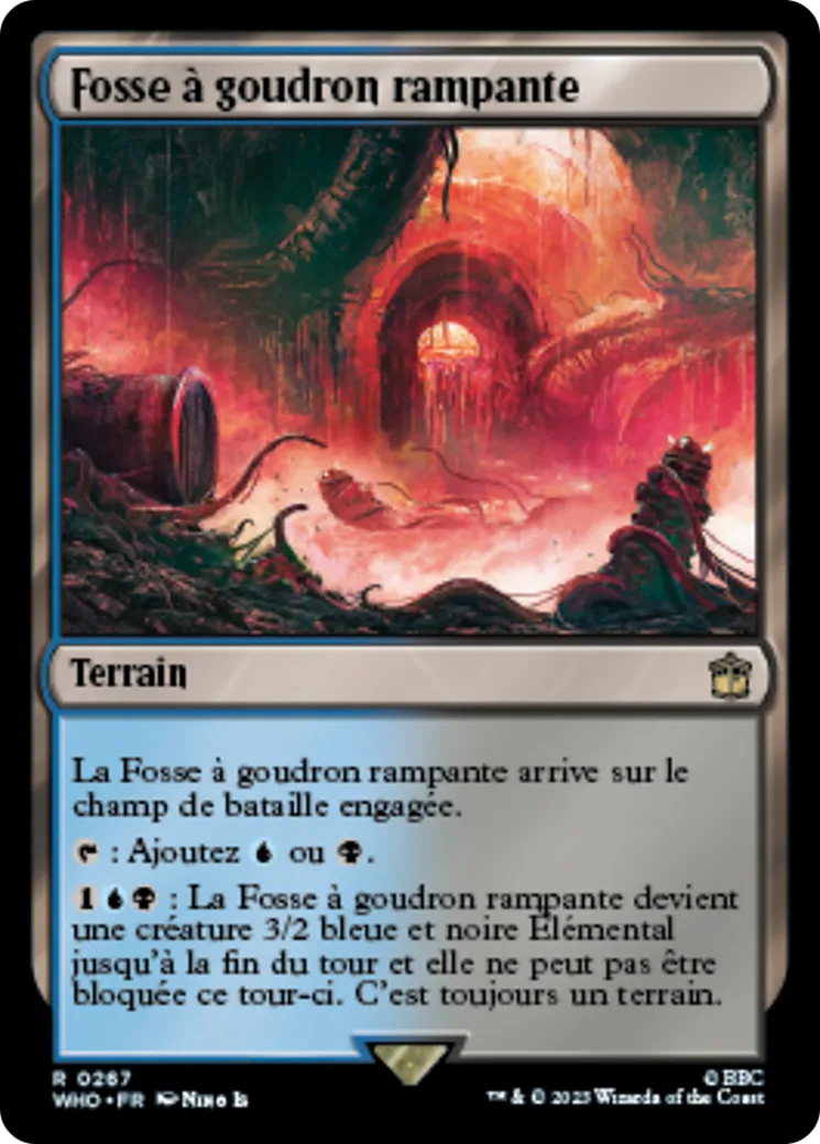 Fosse à goudron rampante — Doctor Who — Magic: The Gathering