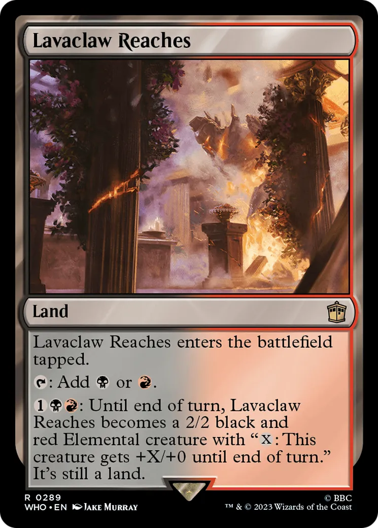 Lavaclaw Reaches — Doctor Who — Magic: The Gathering