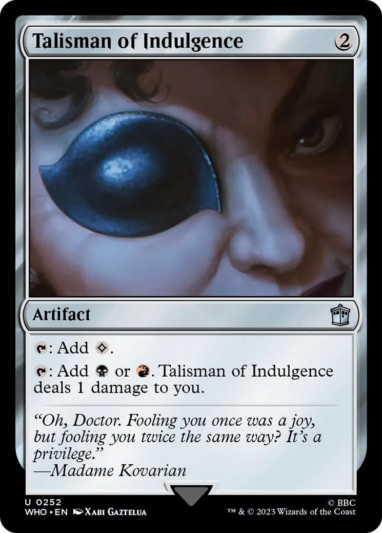 Talisman of Indulgence from Doctor Who - Magic: The Gathering