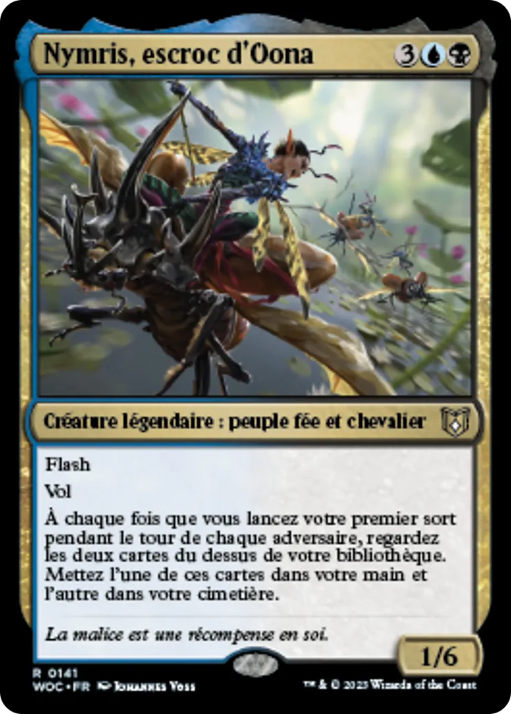 Nymris, escroc d'Oona — Wilds of Eldraine Commander — Magic: The Gathering