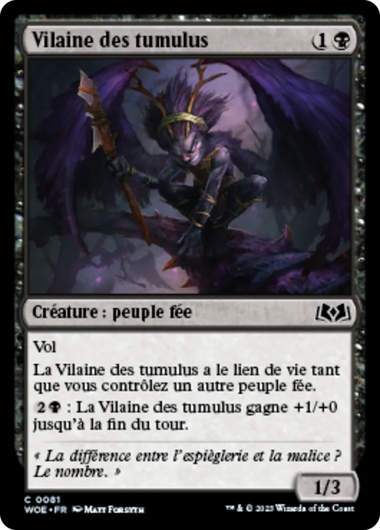 Vilaine des tumulus — Wilds of Eldraine — Magic: The Gathering