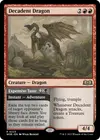 Product image for Decadent Dragon // Expensive Taste