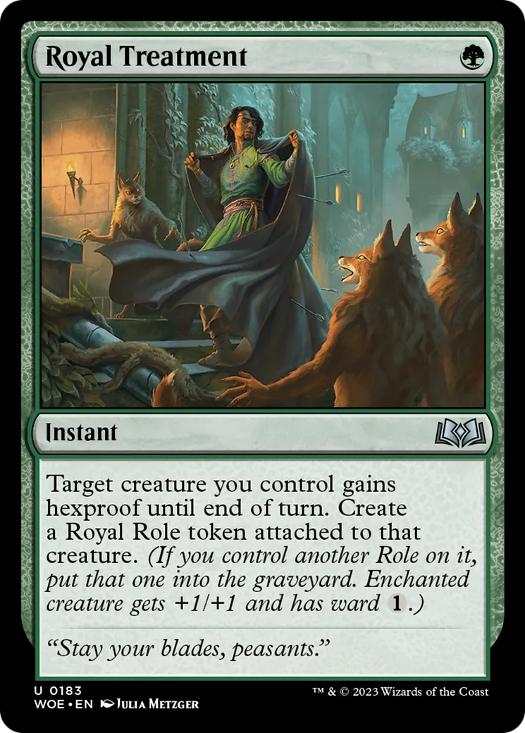 Royal Treatment — Wilds of Eldraine — Magic: The Gathering