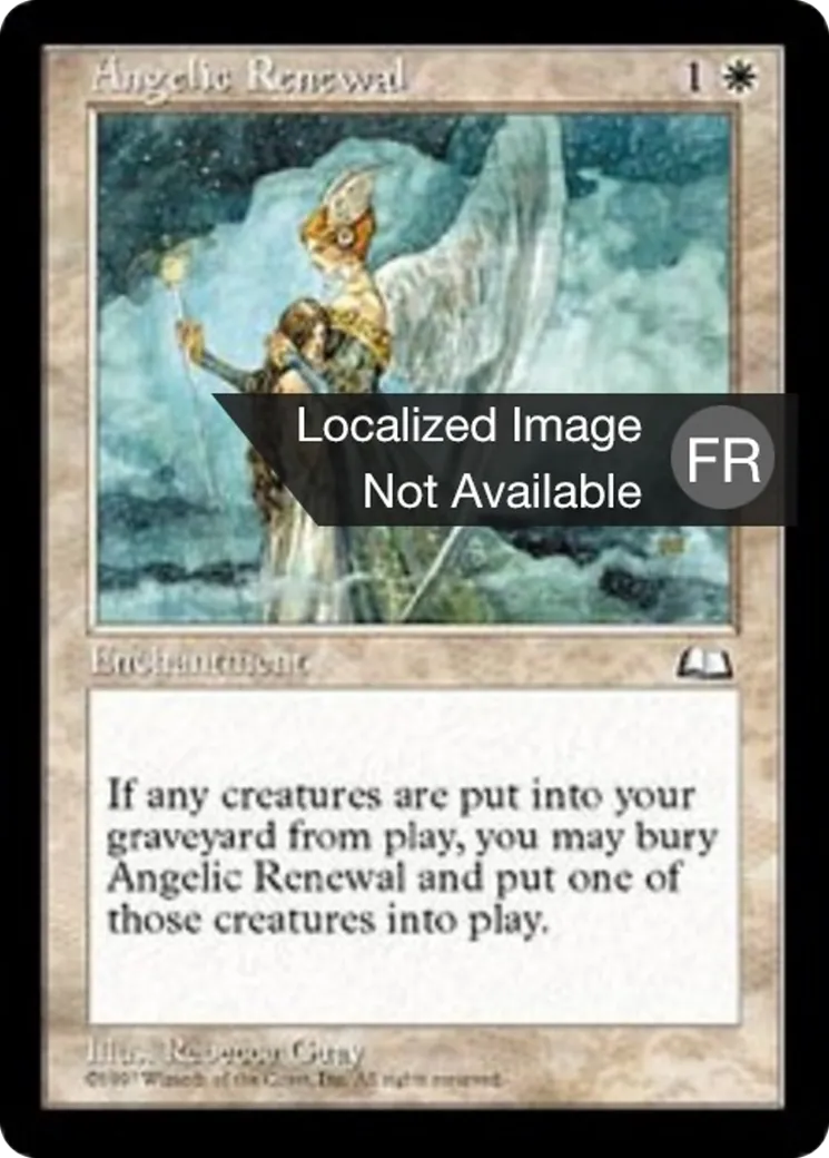 Renouvellement angélique — Weatherlight — Magic: The Gathering