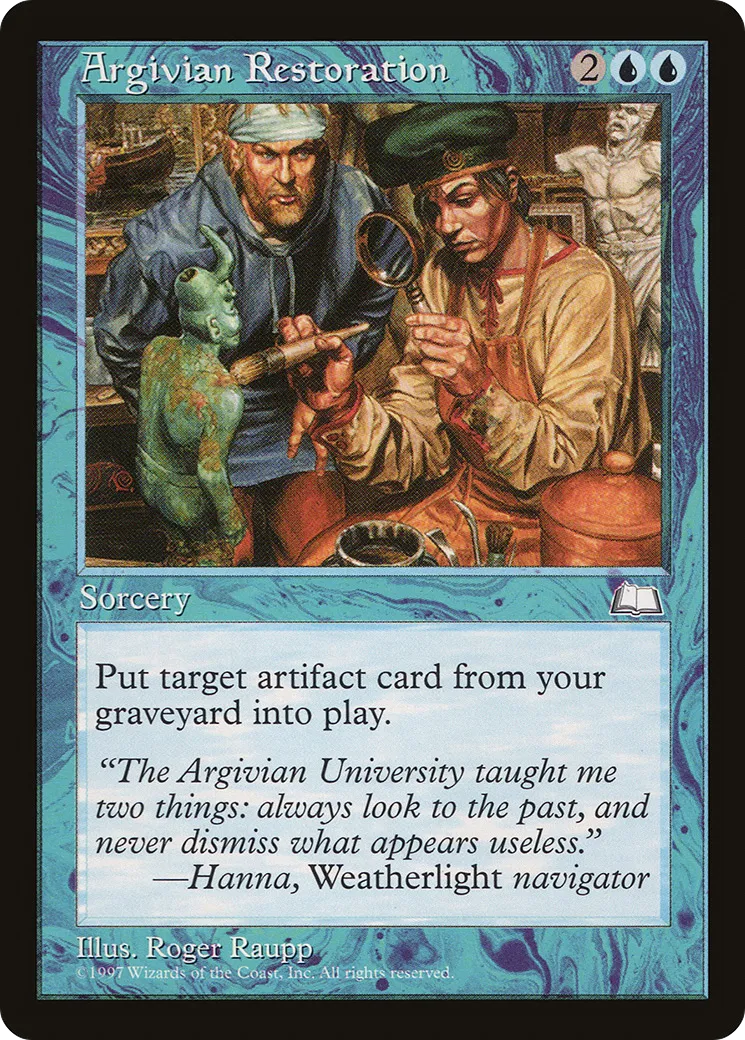 Argivian Restoration — Weatherlight — Magic: The Gathering