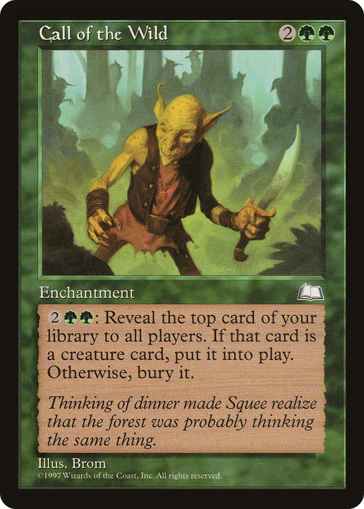 Call of the Wild — Weatherlight — Magic: The Gathering