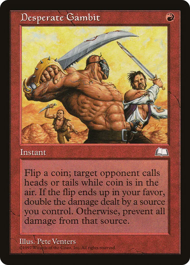 Gambit désespéré — Weatherlight — Magic: The Gathering
