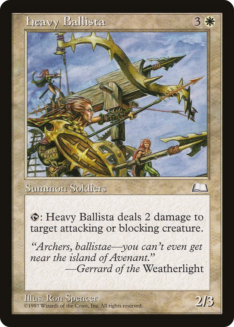 Heavy Ballista — Weatherlight — Magic: The Gathering