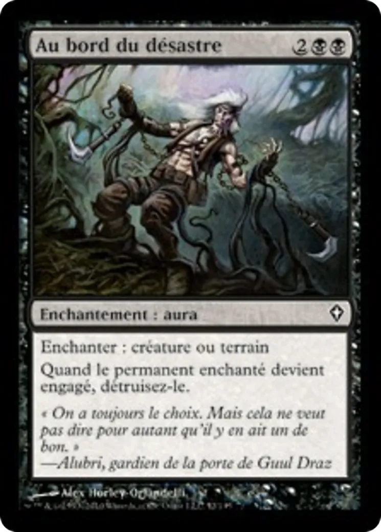 Au bord du désastre — Worldwake — Magic: The Gathering