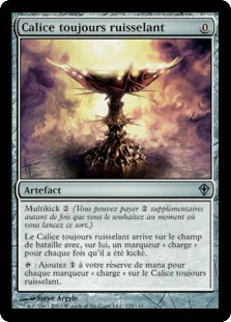 Calice toujours ruisselant — Worldwake — Magic: The Gathering