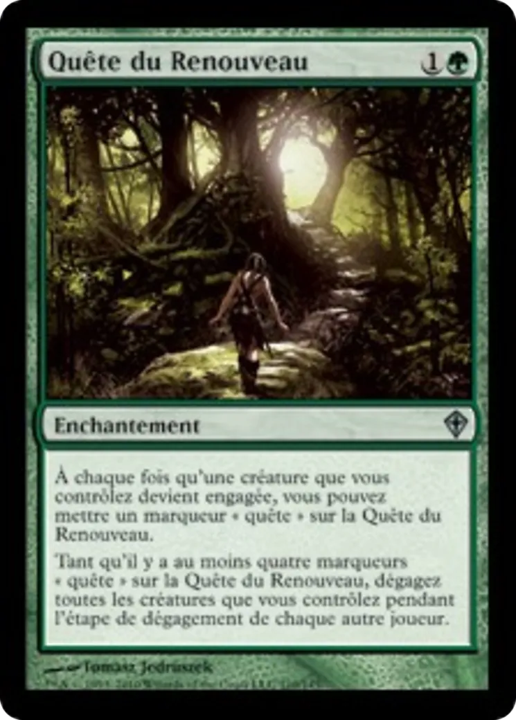 Quête du Renouveau — Worldwake — Magic: The Gathering