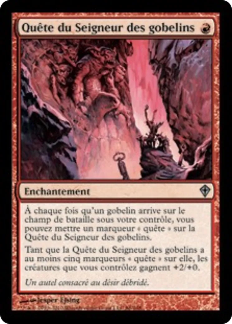 Quête du Seigneur des gobelins — Worldwake — Magic: The Gathering
