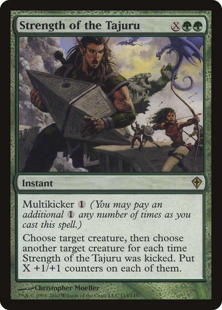 Strength of the Tajuru — Worldwake — Magic: The Gathering