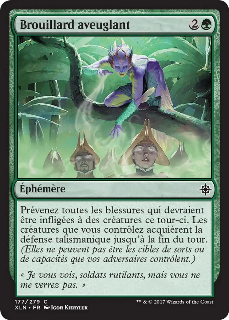 Brouillard aveuglant — Ixalan — Magic: The Gathering