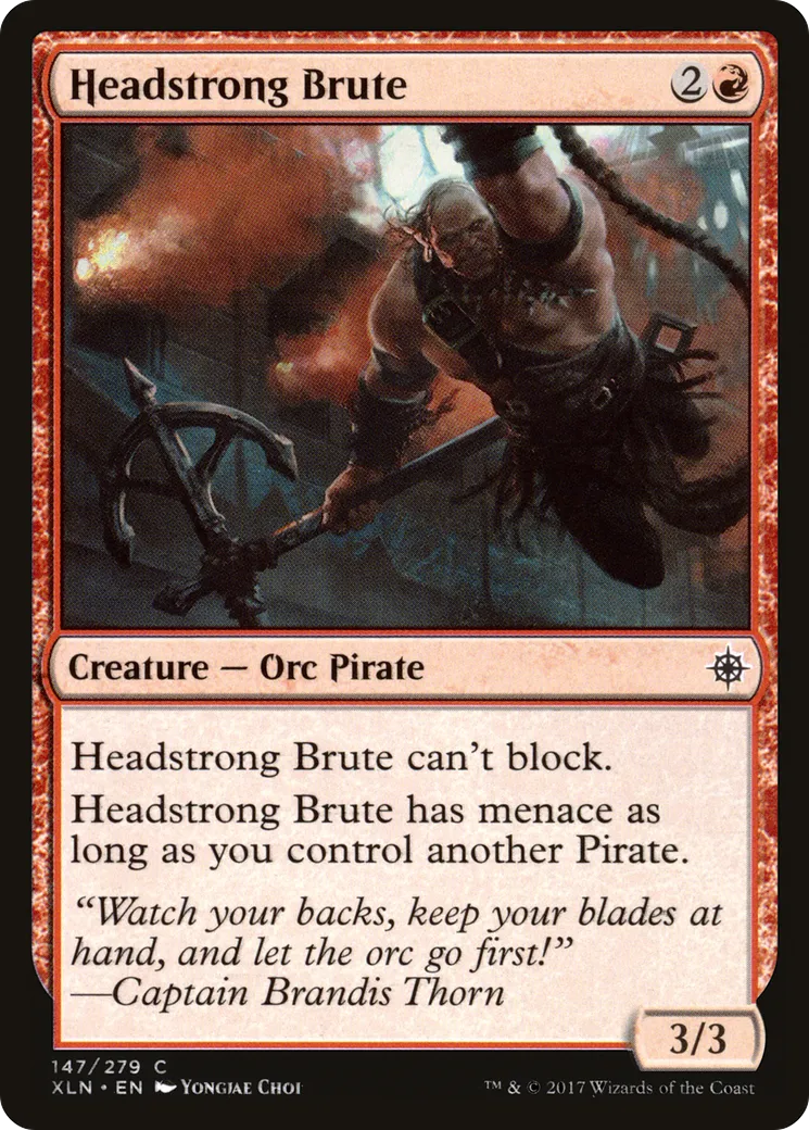 Brute entêtée — Ixalan — Magic: The Gathering