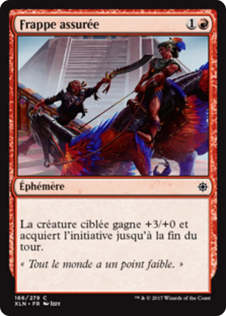 Frappe assurée — Ixalan — Magic: The Gathering