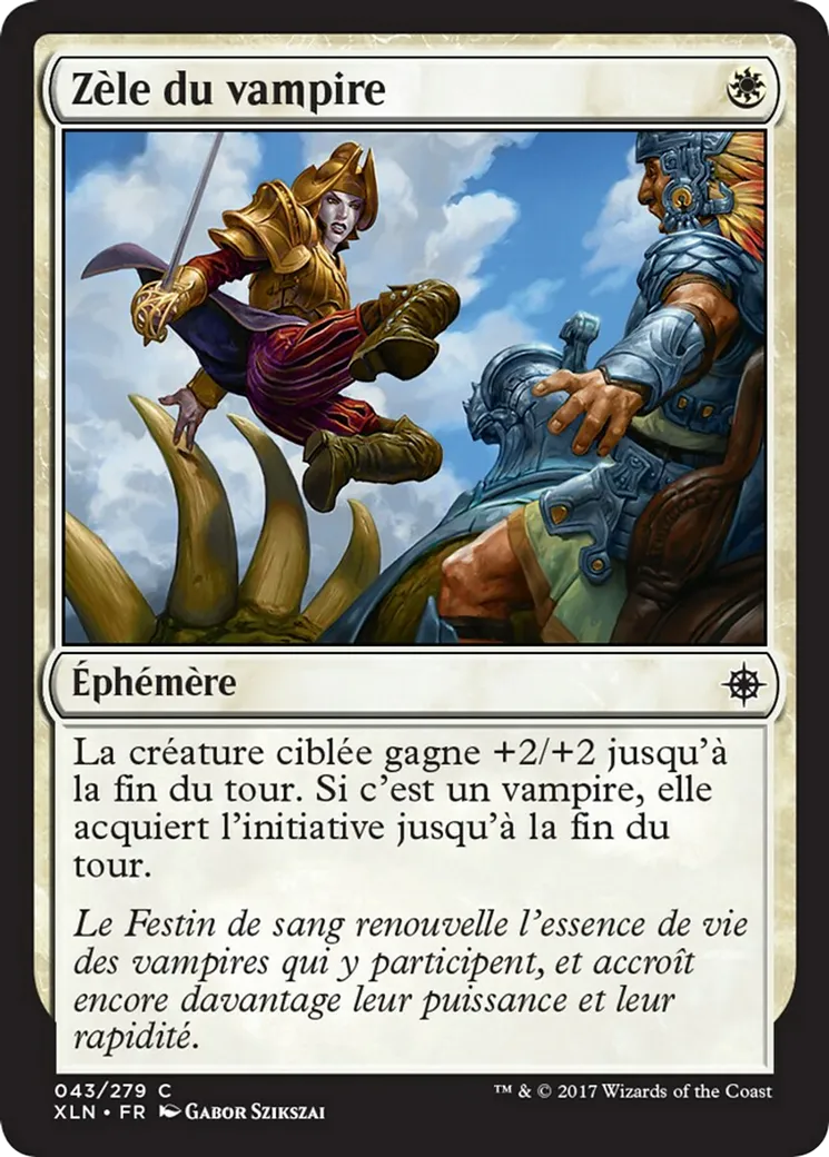 Zèle du vampire — Ixalan — Magic: The Gathering