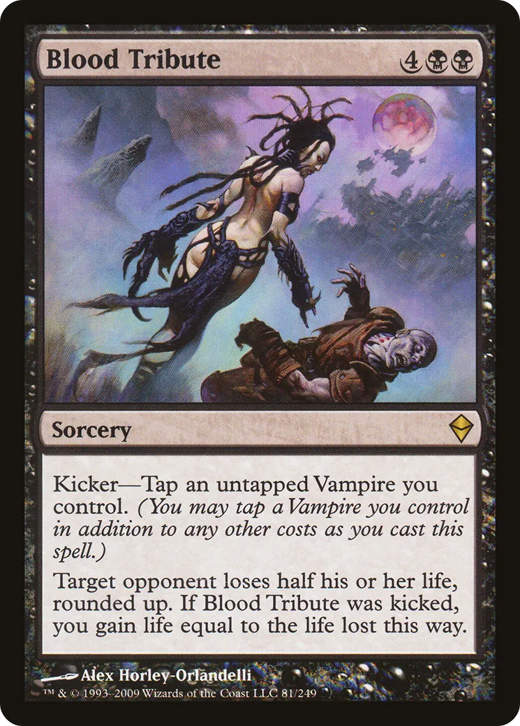 Blood Tribute — Zendikar — Magic: The Gathering