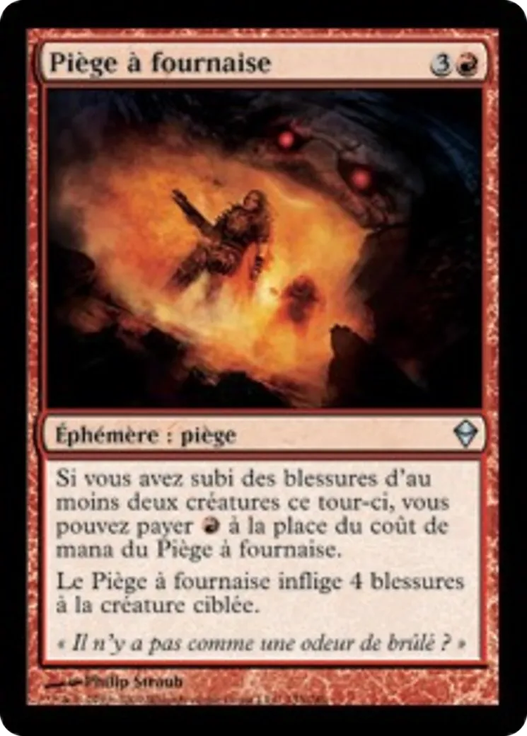 Piège à fournaise — Zendikar — Magic: The Gathering