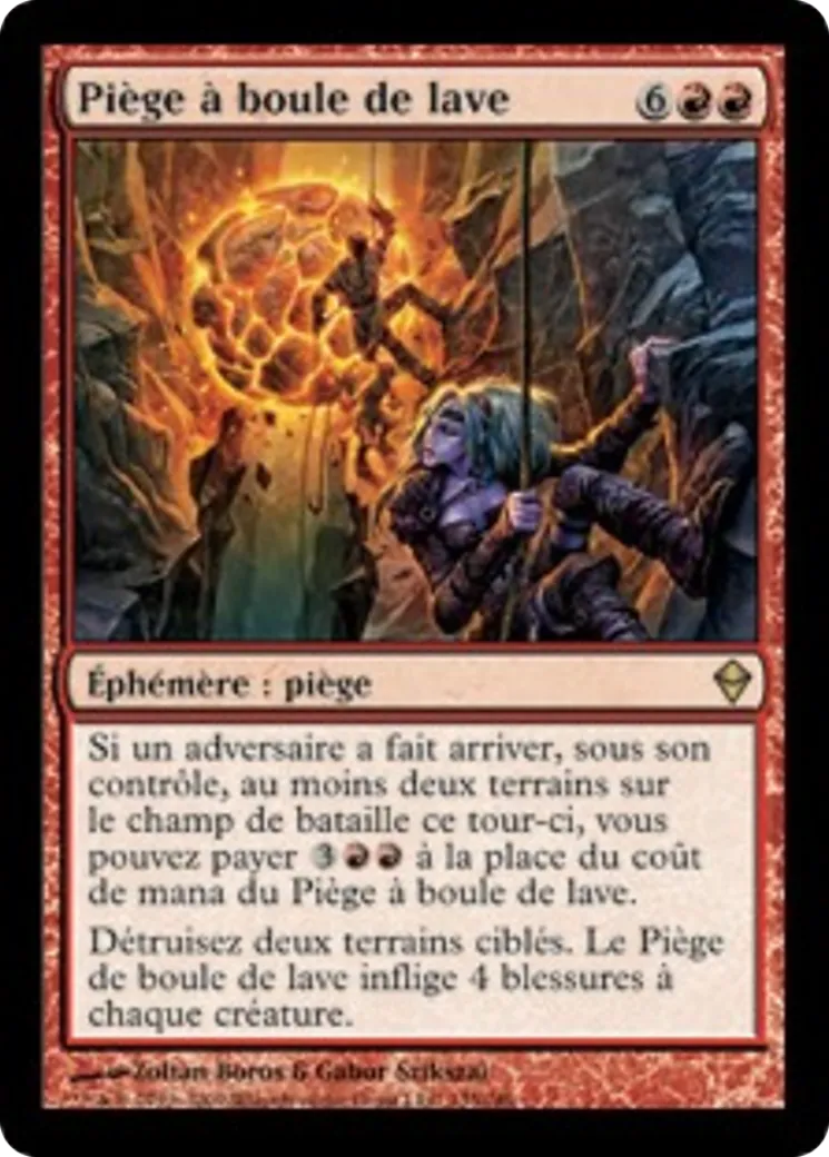 Piège à boule de lave — Zendikar — Magic: The Gathering