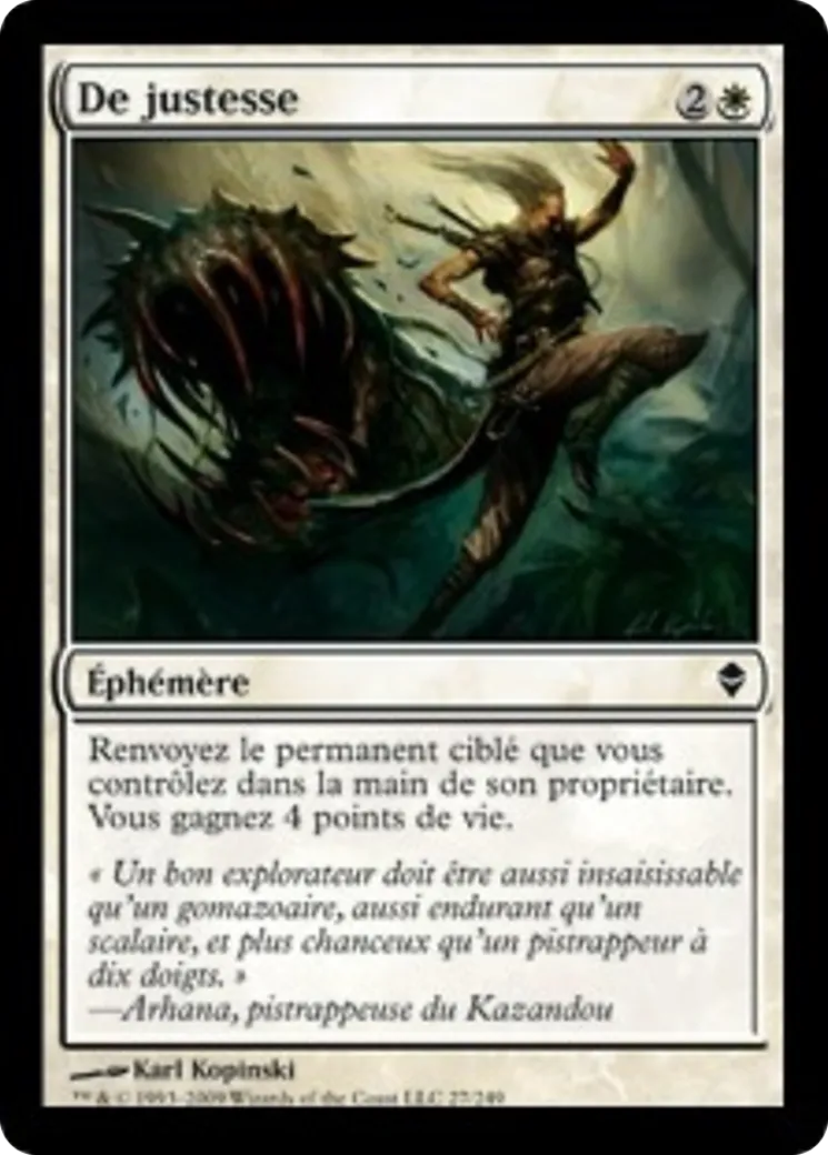De justesse — Zendikar — Magic: The Gathering