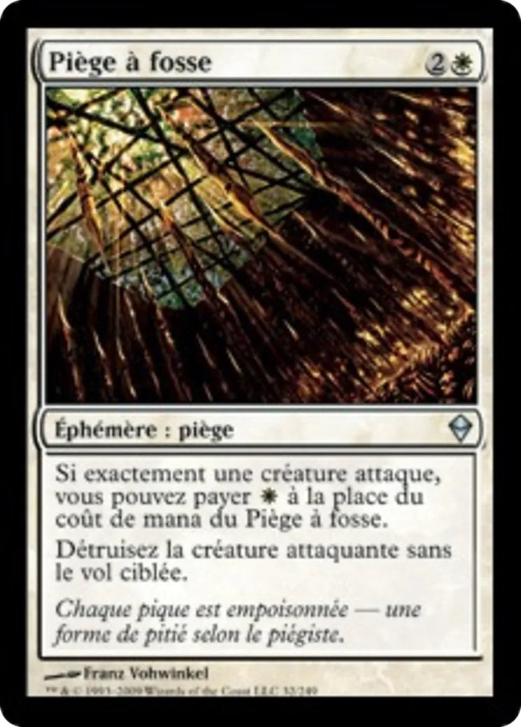 Piège à fosse — Zendikar — Magic: The Gathering