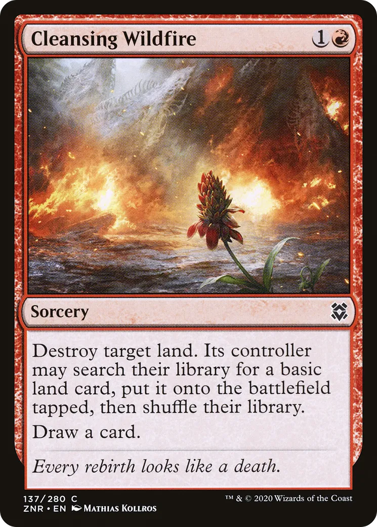 Cleansing Wildfire — Zendikar Rising — Magic: The Gathering