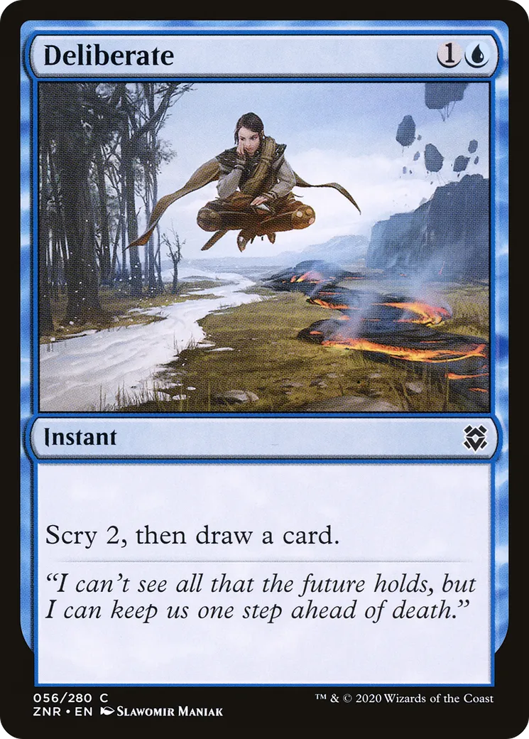 Deliberate — Zendikar Rising — Magic: The Gathering